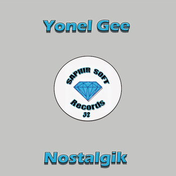 Yonel Gee - Nostalgik