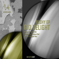Gio Delight - Bushy EP