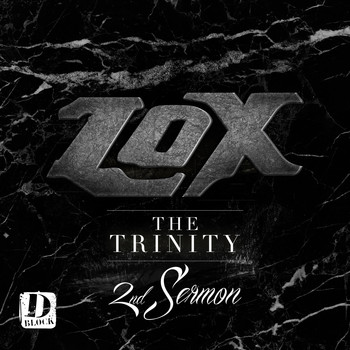 The Lox - The Trinity 2nd Sermon - EP (Explicit)