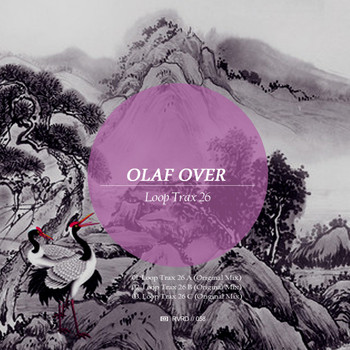 Olaf Over - Loop Trax 26