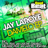 Jay Laroye - Damelo - EP