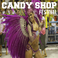 Candy Shop - Festival