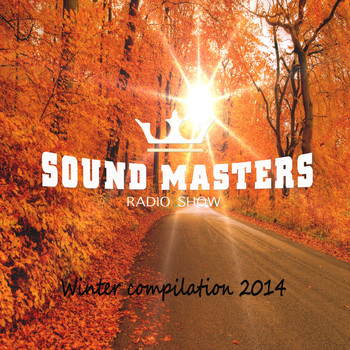 Various Artists - Sound Masters Radio Show Winter Compilation 2014