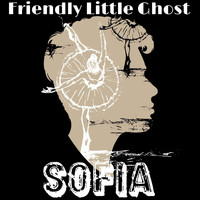 Sofia - Friendly Little Ghost