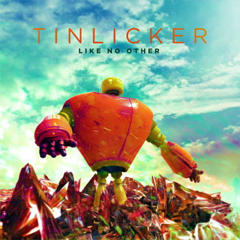 Tinlicker - Like No Other