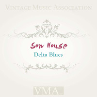 Son House - Delta Blues