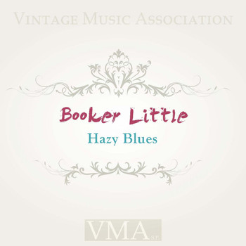 Booker Little - Hazy Blues