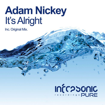 Adam Nickey - It's Alright