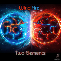 Wind Fire - Two Elements