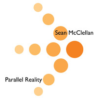 Sean McClellan - Parallel Reality - Single