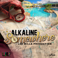Alkaline - Somewhere - Single