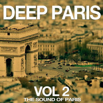 Various Artists - Deep Paris, Vol. 2 (The Sound of Paris)