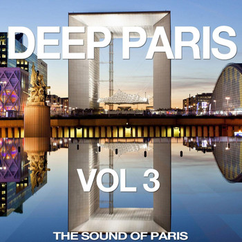 Various Artists - Deep Paris, Vol. 3 (The Sound of Paris)