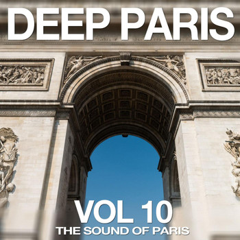 Various Artists - Deep Paris, Vol. 10 (The Sound of Paris)