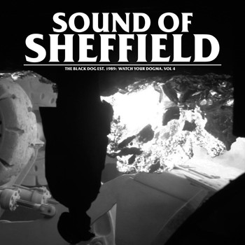 The Black Dog - Sound of Sheffield, Vol. 4