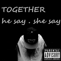 Rob - Together (He Say, She Say) - Single