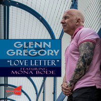 Glenn Gregory - Love Letter