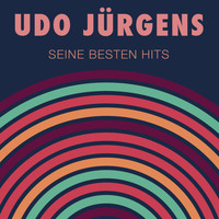 Udo Jürgens - Seine besten Hits
