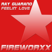 Ray Guarano - Feelin' Love
