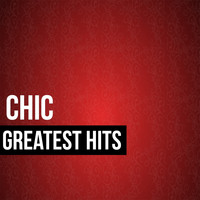 Chic - Chic Greatest Hits (Live)