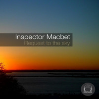 Inspector Macbet - Request to the Sky
