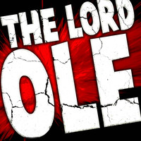 The Lord - Olé (Explicit)