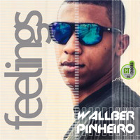 Wallber Pinheiro - Feelings (Feelings)