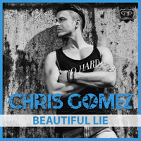Chris Gomez - Beautiful Lie