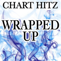 Chart Hitz - Wrapped Up - Tribute to Olly Murs and Travie McCoy