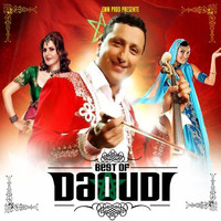 Daoudi - Best of Daoudi (Chaâbi Marocain)