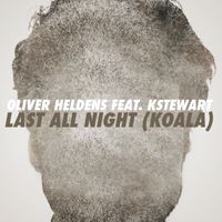 Oliver Heldens - Koala (Radio Edit) [feat. KStewart]