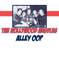 The Hollywood Argyles - Alley Oop