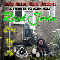Rivah Jordan - Stick by Me