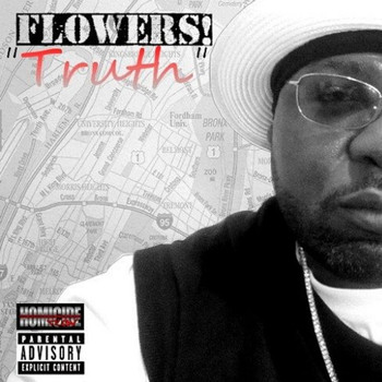Flowers - Truth (Explicit)