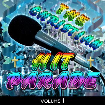 Various Artists - The Christian Hit Parade, Vol. 1