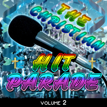 Various Artists - The Christian Hit Parade, Vol. 2