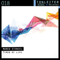 Marco Stenzel - Tired of Life