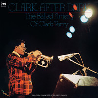 Clark Terry - Clark After Dark (The Balled Artistry of Clark Terry)