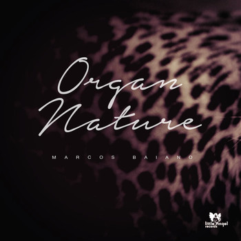 Marcos Baiano - Organ Nature
