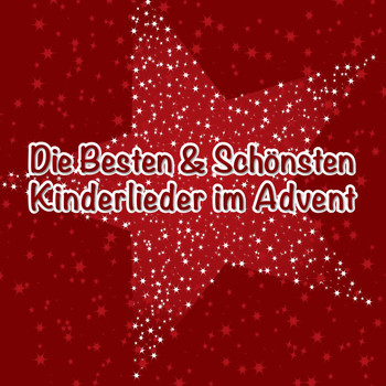 Various Artists - Die besten & schönsten Kinderlieder im Advent