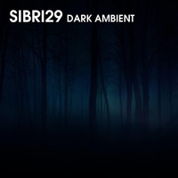 Sibri29 - Dark Ambient