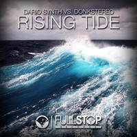 Dario Synth vs. Donkstereo - Rising Tide
