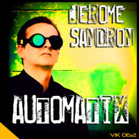 Jerome Sandron - Automatix