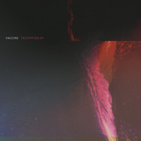 Vaccine - Decryption EP