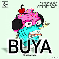 Menju-B & Minitman - Buya