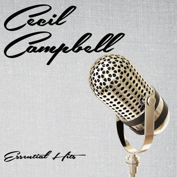 Cecil Campbell - Essential Hits