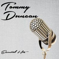 Tommy Duncan - Essential Hits
