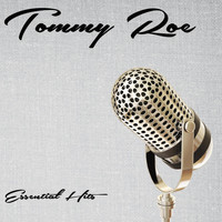 Tommy Roe - Essential Hits