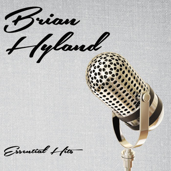 Brian Hyland - Essential Hits
