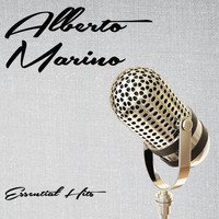 Alberto Marino - Essential Hits